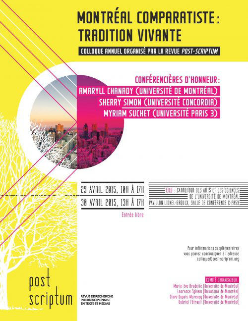 Affiche aux couleurs jaune et rose annonçant le colloque Montréal comparatiste